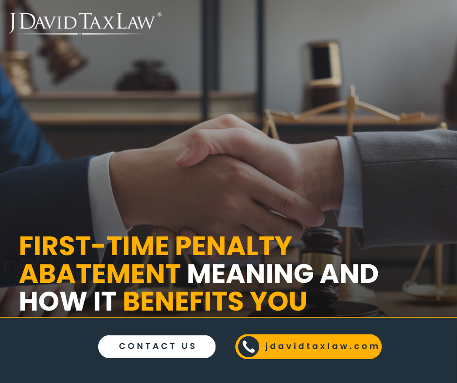 IRS First-Time Penalty Abatement | Expert Tax Attorney Help